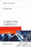 Le procedure concorsuali libro di Giorgetti Mariacarla