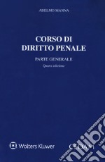 Corso di diritto penale. Parte generale libro