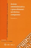 Azione amministrativa e procedimenti nel diritto comparato libro di De Falco Vincenzo