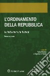 L'ordinamento della Repubblica. Le istituzioni e la società libro