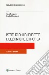 Istituzioni di diritto dell'Unione Europea libro