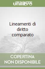Lineamenti di diritto comparato