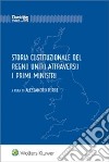 Storia costituzionale del Regno Unito attraverso i primi ministri libro di Torre A. (cur.)