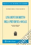 Lineamenti di diritto della previdenza sociale libro