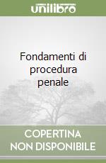 Fondamenti di procedura penale libro