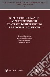 Supply chain finance. Aspetti definitori, contesto di riferimento e principali soluzioni libro