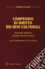 Compendio di diritto dei beni culturali. Ediz. ampliata libro