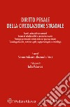 Diritto penale della circolazione stradale libro di Balzani S. (cur.) Trinci A. (cur.)