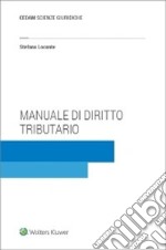 Manuale di diritto tributario libro