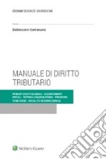 Manuale di diritto tributario. Parte generale