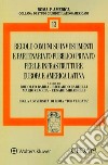 Regole comuni su investimenti e partenariato pubblico privato per le infrastrutture. Europa e America Latina libro di Barra R. (cur.) Cardilli R. (cur.) Ciaccia M. (cur.)