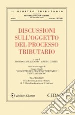 Discussioni sull'oggetto del processo tributario libro