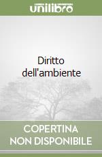 Diritto dell'ambiente libro