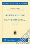 Infortuni sul lavoro e malattie professionali libro di Giubboni Stefano Ludovico Giuseppe Rossi Andrea