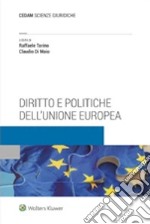 Diritto e politiche dell'Unione Europea libro