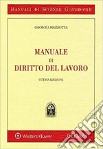 Manuale di diritto del lavoro libro