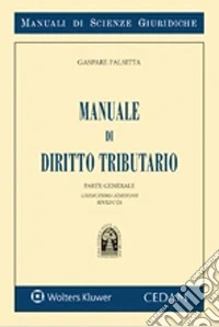 Manuale diritto tributario. Parte generale libro