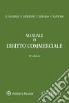 Manuale di diritto commerciale libro di Graziani Augusto Minervini Gustavo Belviso Umberto