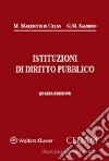 Istituzioni di diritto pubblico libro di Mazziotti Di Celso Manlio Salerno Giulio Maria