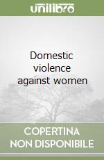 Domestic violence against women libro