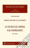 Le società di capitali e le cooperative libro di Genghini Lodovico Simonetti Paolo