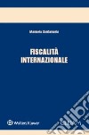 Fiscalità internazionale libro di Santamaria Manuela