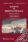 Elementi di diritto penale. Parte generale libro