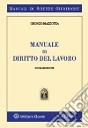 Manuale di diritto del lavoro libro