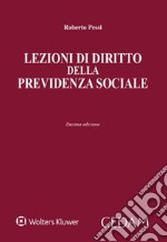 Lezioni di diritto della previdenza sociale libro