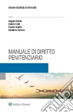 Manuale di diritto penitenziario libro