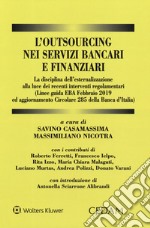 L'outsourcing nei servizi bancari e finanziari