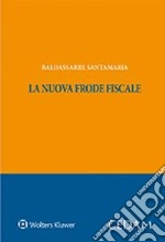 La nuova frode fiscale libro