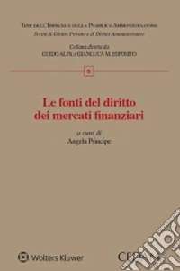 Le fonti del diritto dei mercati finanziari libro