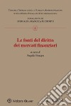 Le fonti del diritto dei mercati finanziari libro