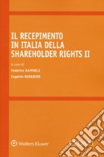 Il recepimento in Italia della Shareholder Rights II libro