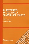 Il recepimento in Italia della Shareholder Rights II libro