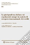 La giurisprudenza italiana sui regolamenti europei in materia di recupero transnazionale dei crediti libro