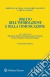 Diritto dell'informazione e della comunicazione libro di Zaccaria Roberto Valastro Alessandra Albanesi Enrico