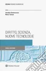 Diritto, scienza, nuove tecnologie libro