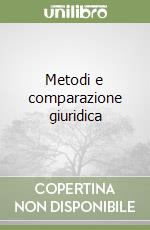 Metodi e comparazione giuridica