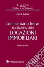 Commentario breve alla disciplina delle locazioni immobiliari libro