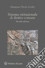 Sistema istituzionale di diritto comune libro