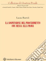 La sospensione del procedimento con messa alla prova libro