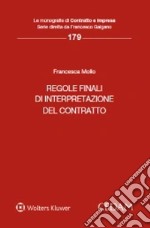 Regole finali di interpretazione del contratto