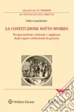 La Costituzione sotto sforzo libro