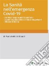 La Sanità nell'emergenza Covid-19 libro