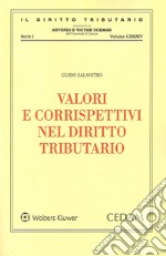 Valori e corrispettivi nel diritto tributario