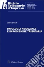 Patologia negoziale e imposizione tributaria libro