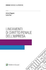 Lineamenti di diritto penale dell'impresa