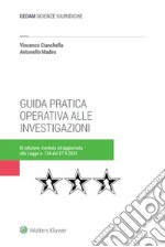 Guida pratica operativa alle investigazioni